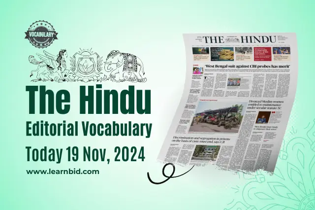 The hindu editorial vocabulary 19 November 2024